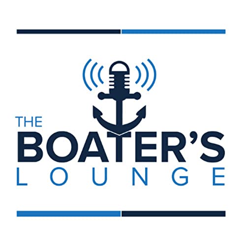 The Boaters Lounge Podcast