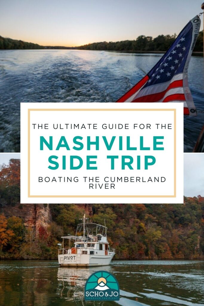 Boating the Nashville Side Trip | Boasting in Tennessee | Boating the Cumberland River | Nashville Boating Travel Itinerary | Everything you need to know about Boating to Nashville | America's Great Loop