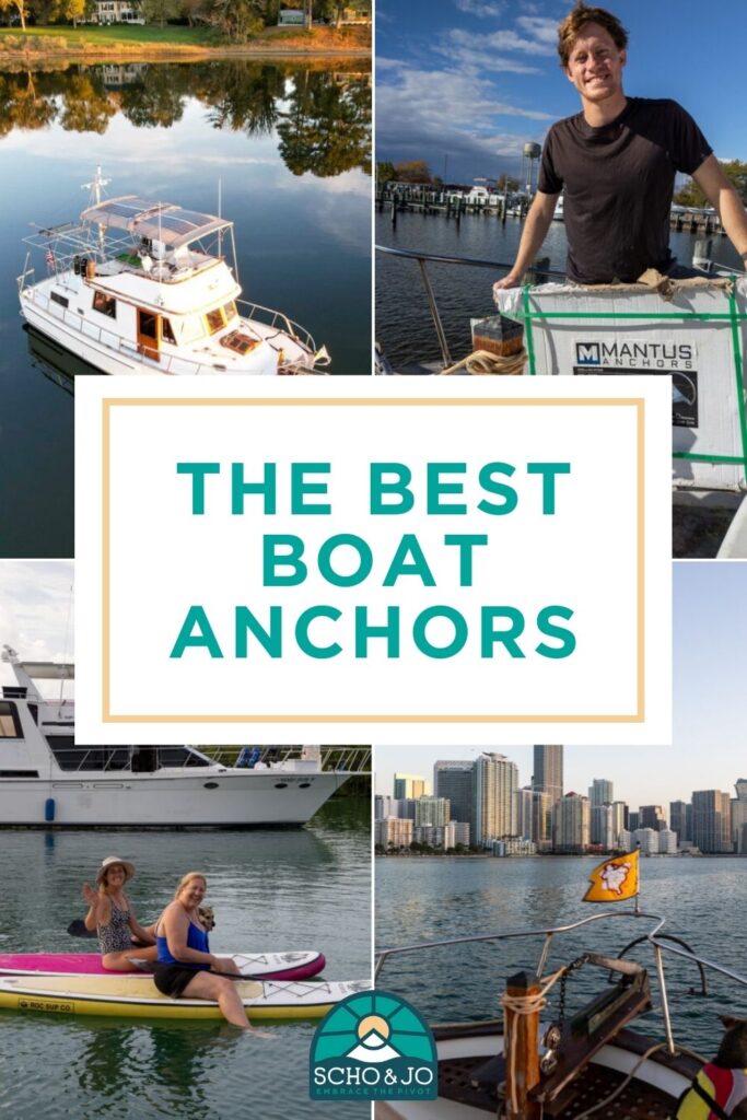 Boat Anchors | How to anchor your boat | The best boat anchors to buy | Boat life | America's Great Loop | Sailing | Tips for anchoring your boat
