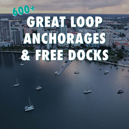 Great Loop Anchorages and Free Docks