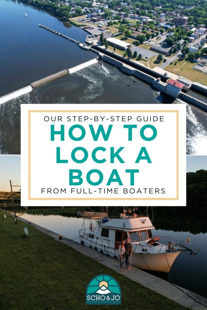 How to Lock a Boat | Boat Life | Living on a Boat | America's Great Loop | Things you need to know about living on a boat
